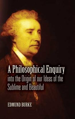Cover image for A Philosophical Enquiry into the Origin of our Ideas of the Sublime and Beautiful