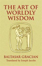 Art of Worldly Wisdom cover image