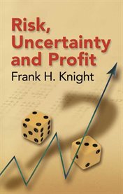 Risk, uncertainty and profit cover image