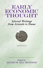 Early Economic Thought: Selected Writings from Aristotle to Hume cover image