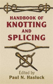 Handbook of Knotting and Splicing cover image