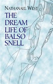 Dream Life of Balso Snell cover image