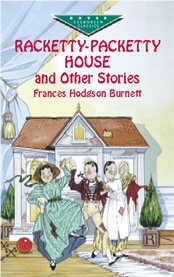 Racketty-Packetty House and Other Stories cover image