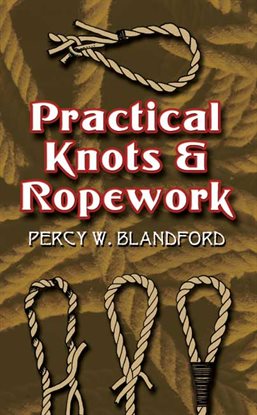 Cover image for Practical Knots and Ropework