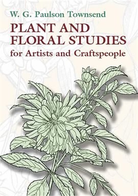 Cover image for Plant and Floral Studies for Artists and Craftspeople