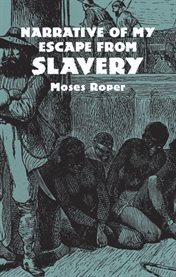 Narrative of My Escape from Slavery cover image