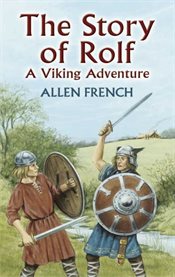 Story of Rolf: a Viking Adventure cover image