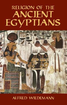 Link to Religion Of The Ancient Egyptians by Alfred Wiedemann in Hoopla