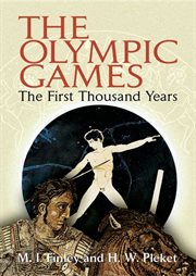The Olympic Games: the first thousand years cover image