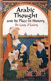 Arabic thought and its place in history cover image