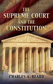 Supreme Court and the Constitution cover image