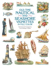 Old-Time Nautical and Seashore Vignettes in Full Color cover image