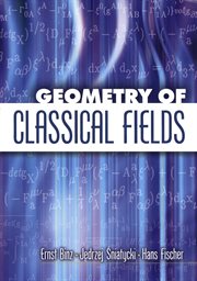 Geometry of Classical Fields cover image
