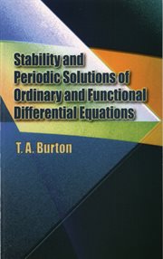 Stability and periodic solutions of ordinary and functional differential equations cover image