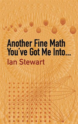 Cover image for Another Fine Math You've Got Me Into. . .