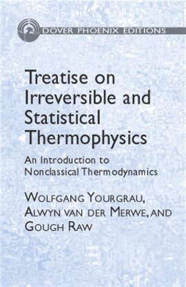 Cover image for Treatise on Irreversible and Statistical Thermodynamics