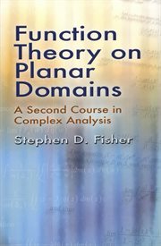 Function theory on planar domains: a second course in complex analysis cover image