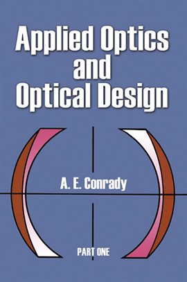 Cover image for Applied Optics and Optical Design, Part One