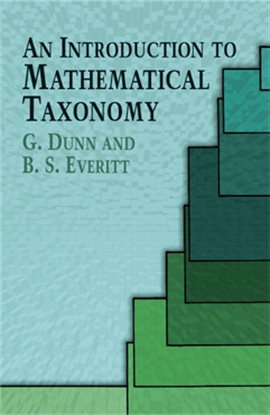 Cover image for An Introduction to Mathematical Taxonomy