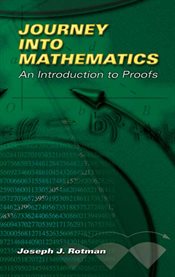 Journey into mathematics: an introduction to proofs cover image