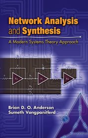 Network Analysis and Synthesis: A Modern Systems Theory Approach cover image