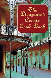 The Picayune's Creole cook book cover image