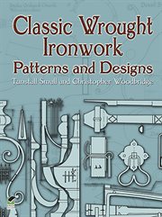 Classic Wrought Ironwork Patterns and Designs cover image
