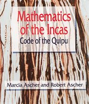 Mathematics of the Incas: Code of the Quipu cover image