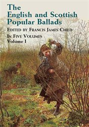 The english and scottish popular ballads, vol. 1 cover image