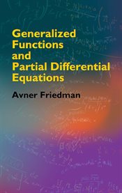 GENERALIZED FUNCTIONS AND PARTIAL DIFFER cover image