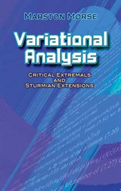 Variational analysis;: critical extremals and Sturmian extensions cover image