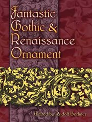 Fantastic Gothic and Renaissance ornament cover image