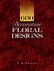600 decorative floral designs cover image