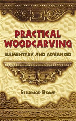 Cover image for Practical Woodcarving