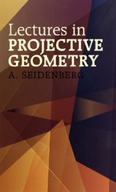 Lectures in Projective Geometry cover image
