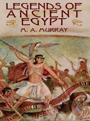 Legends of ancient Egypt cover image
