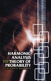 Harmonic Analysis and the Theory of Probability cover image