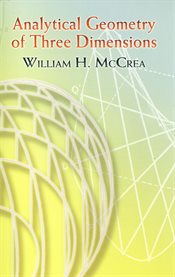 Analytical geometry of three dimensions cover image