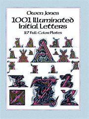 1001 Illuminated Initial Letters: 27 Full-Color Plates cover image