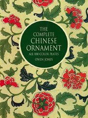 Complete "Chinese Ornament": All 100 Color Plates cover image