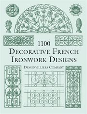 1100 Decorative French Ironwork Designs cover image