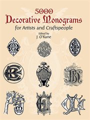 5000 decorative monograms for artists and craftspeople cover image