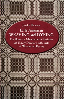 Cover image for Early American Weaving and Dyeing