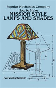 How to make mission style lamps and shades cover image