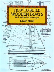 How to build wooden boats: with 16 small-boat designs cover image
