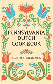 Pennsylvania Dutch Cook Book cover image
