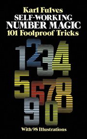 Self-working number magic: 101 foolproof tricks cover image
