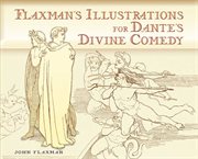 Flaxman's illustrations for Dante's Divine comedy cover image
