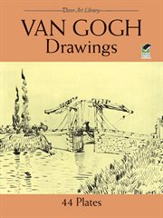 Van Gogh drawings: influences & innovations : [exhibition, Arles, Fondation Vincent Van Gogh Arles, June 12-September 20, 2015] cover image