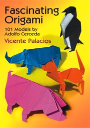 Fascinating origami: 101 models by Adolfo Cerceda cover image